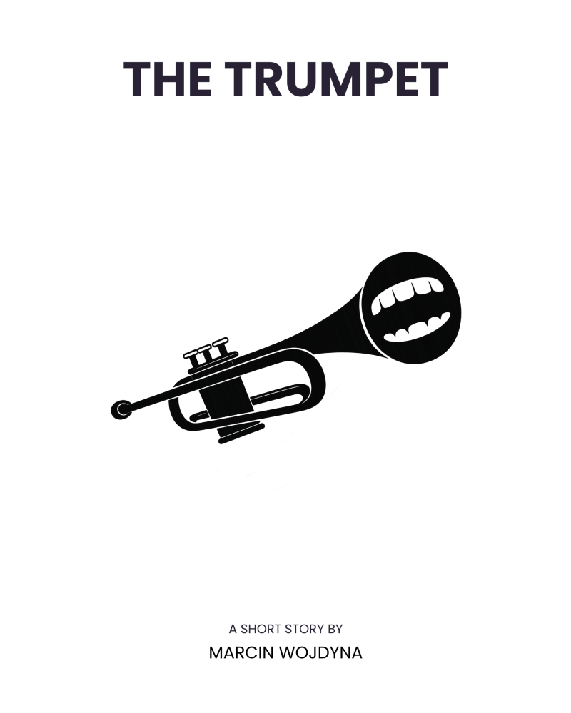 The Trumpet — a free short story by Marcin Wojdyna